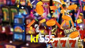 kf555 plataforma